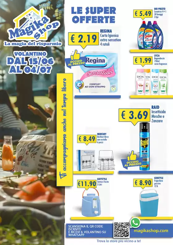 Volantino Magika Shop | Le super offerte | 2026-06-15T00:00:00.000Z - 2026-07-04T00:00:00.000Z