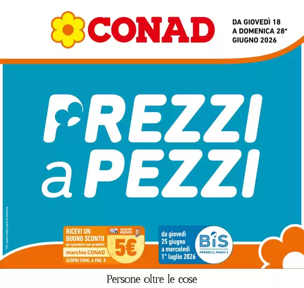 Volantino Conad | Prezzi a Pezzi | 2026-06-18T00:00:00.000Z - 2026-06-28T00:00:00.000Z