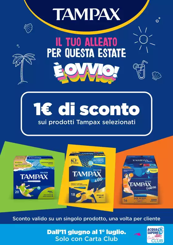 Volantino Acqua & Sapone a Cunardo | 1 euro di sconto | 2026-06-11T00:00:00.000Z - 2026-07-01T00:00:00.000Z