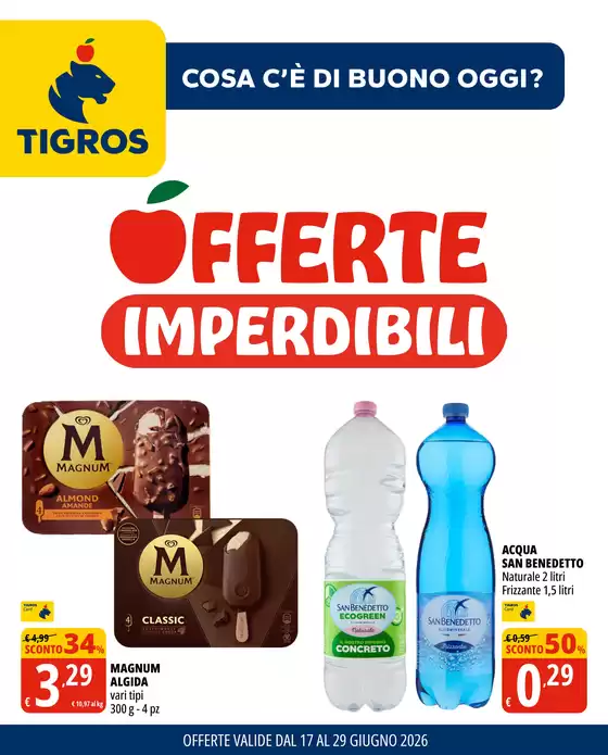 Volantino Tigros | Offerte imperdibili | 2026-06-17T00:00:00.000Z - 2026-06-29T00:00:00.000Z