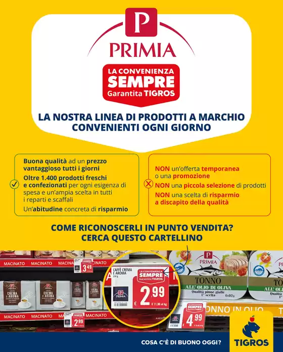 Volantino Tigros | Primia | 2026-06-17T00:00:00.000Z - 2026-06-29T00:00:00.000Z
