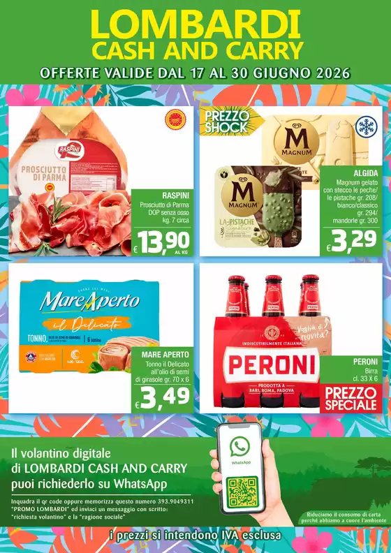 Volantino Lombardi Cash and Carry | OFFERTE VALIDE DAL 17 AL 30 GIUGNO 2026 | 2026-06-17T00:00:00.000Z - 2026-06-30T00:00:00.000Z