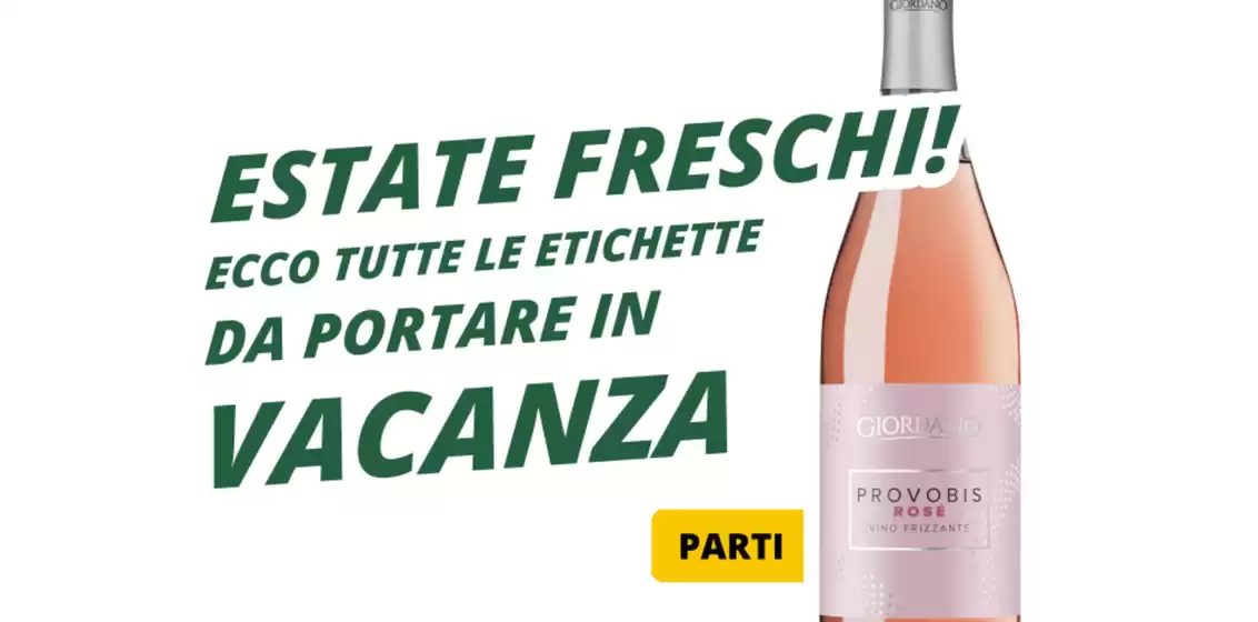 Volantino Giordano Vini | Estate freschi! | 2026-06-17T00:00:00.000Z - 2026-06-30T00:00:00.000Z