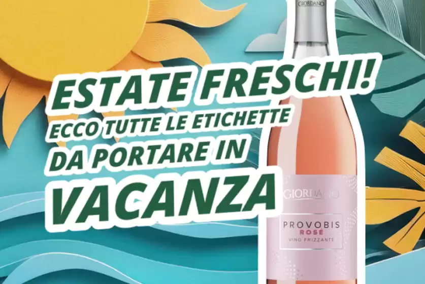 Volantino Giordano Vini | Le nostre migliori offerte per te | 2026-06-17T00:00:00.000Z - 2026-06-30T00:00:00.000Z