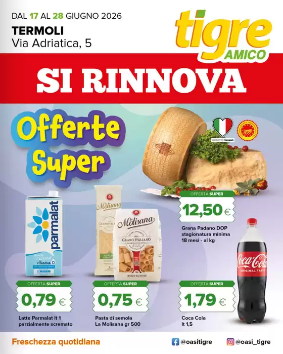 Volantino Tigre Amico a Induno Olona | Offerte super | 2026-06-17T00:00:00.000Z - 2026-06-28T00:00:00.000Z