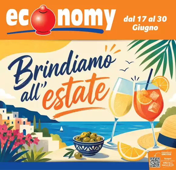 Volantino Economy a Santa Giusta | Brindiamo all' estate | 2026-06-17T00:00:00.000Z - 2026-06-30T00:00:00.000Z