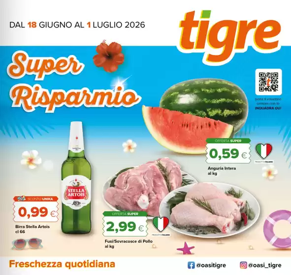 Volantino Tigre | Super risparmio  | 2026-06-18T00:00:00.000Z - 2026-07-01T00:00:00.000Z