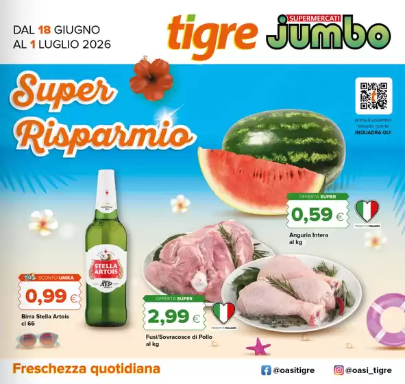 Volantino Tigre | Super risparmio | 2026-06-18T00:00:00.000Z - 2026-07-01T00:00:00.000Z