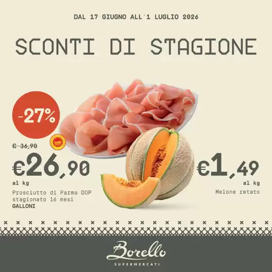 Volantino Borello | Sconti di stagione  | 2026-06-17T00:00:00.000Z - 2026-07-01T00:00:00.000Z