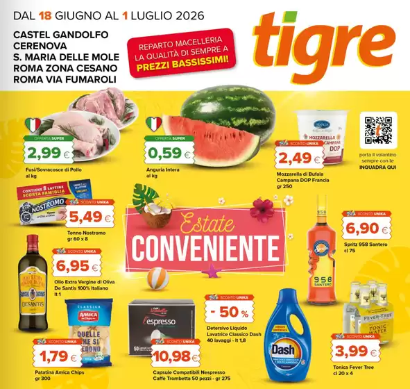 Volantino Tigre | Estate conveniente | 2026-06-18T00:00:00.000Z - 2026-07-01T00:00:00.000Z