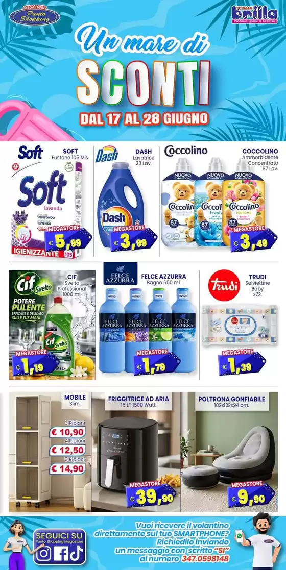 Volantino Punto Shopping Megastore | Un mare di sconti | 2026-06-17T00:00:00.000Z - 2026-06-28T00:00:00.000Z