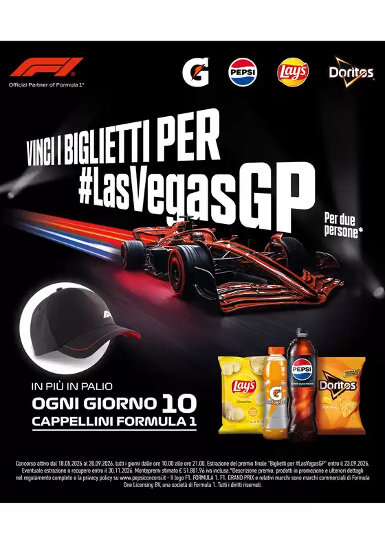 Volantino PepsiCo | Vinci i biglietti per LasVegasGP! | 2026-06-18T00:00:00.000Z - 2026-07-09T00:00:00.000Z