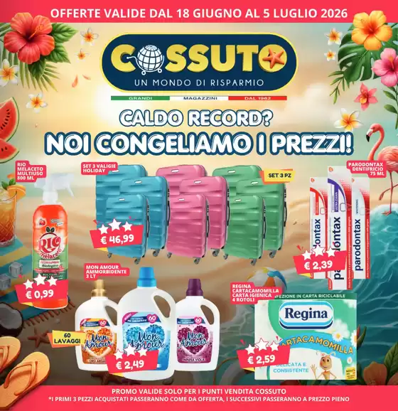 Volantino Cossuto a Possagno | Noi congeliamo i prezzi! | 2026-06-18T00:00:00.000Z - 2026-07-05T00:00:00.000Z