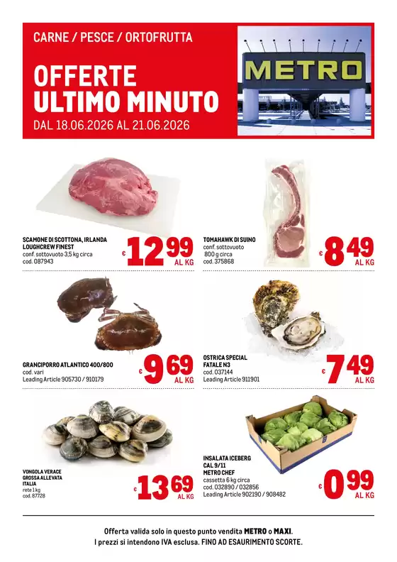 Volantino Metro | Offerte freschissimi | 2026-06-18T00:00:00.000Z - 2026-06-21T00:00:00.000Z