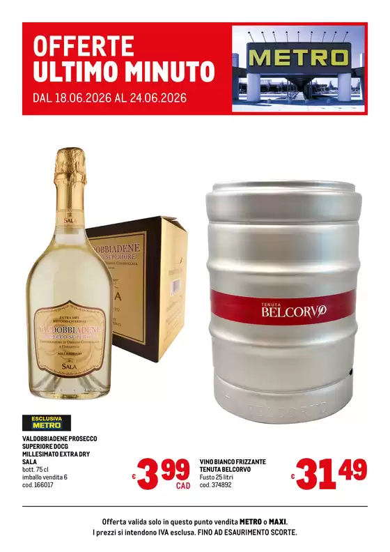 Volantino Metro | Offerte ultimo minuto | 2026-06-18T00:00:00.000Z - 2026-06-24T00:00:00.000Z