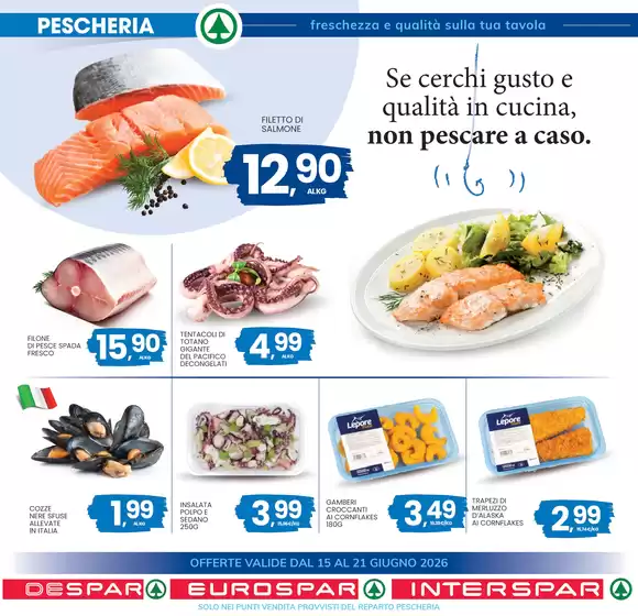 Volantino Interspar | Offerte | 2026-06-15T00:00:00.000Z - 2026-06-21T00:00:00.000Z