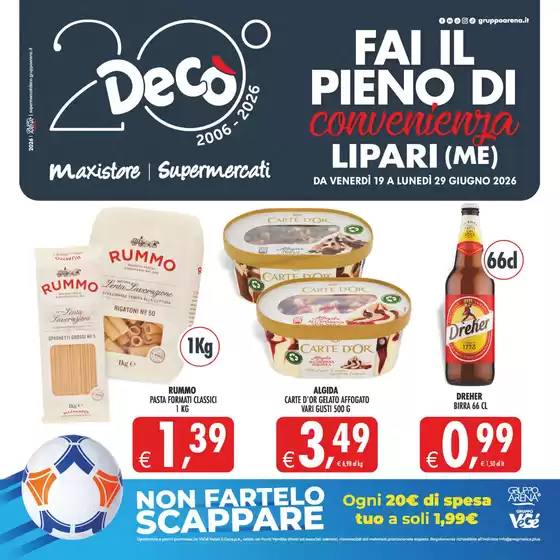 Volantino Decò | Fai il pieno di convenienza | 2026-06-19T00:00:00.000Z - 2026-06-29T00:00:00.000Z