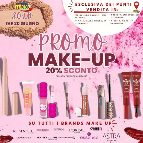 Volantino Ferdico | Promo make-up | 2026-06-19T00:00:00.000Z - 2026-06-20T00:00:00.000Z