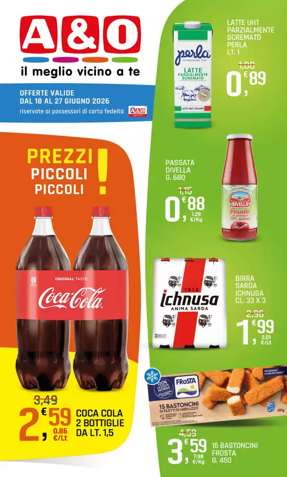 Volantino A&O | Offerte valide dal 18 al 27 giugno 2026 | 2026-06-18T00:00:00.000Z - 2026-06-27T00:00:00.000Z