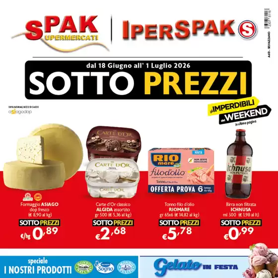 Volantino Spak | Sotto prezzi | 2026-06-18T00:00:00.000Z - 2026-07-01T00:00:00.000Z