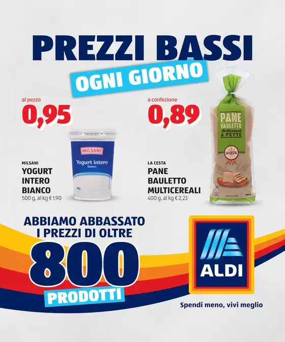 Volantino Aldi a Gallarate | Prezzi bassi ogni giorno | 2026-06-22T00:00:00.000Z - 2026-06-28T00:00:00.000Z