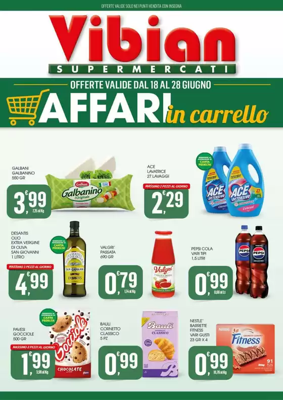 Volantino Vibian | Affari in carrello | 2026-06-18T00:00:00.000Z - 2026-06-28T00:00:00.000Z