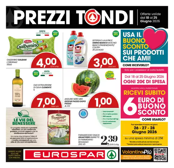 Volantino Eurospar | Prezzi tondi | 2026-06-18T00:00:00.000Z - 2026-06-25T00:00:00.000Z