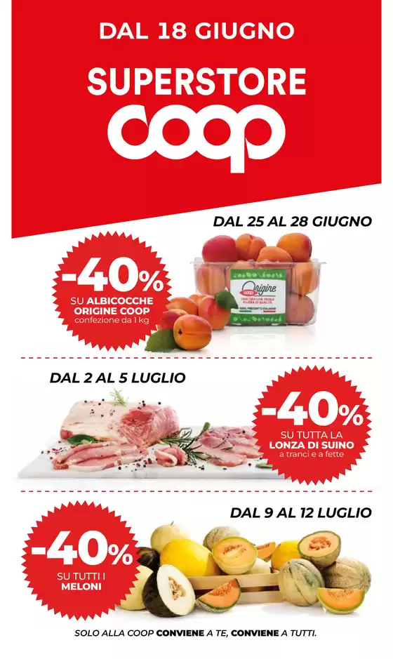 Volantino Superstore Coop | Prezzi bassi sempre | 2026-06-18T00:00:00.000Z - 2026-07-15T00:00:00.000Z