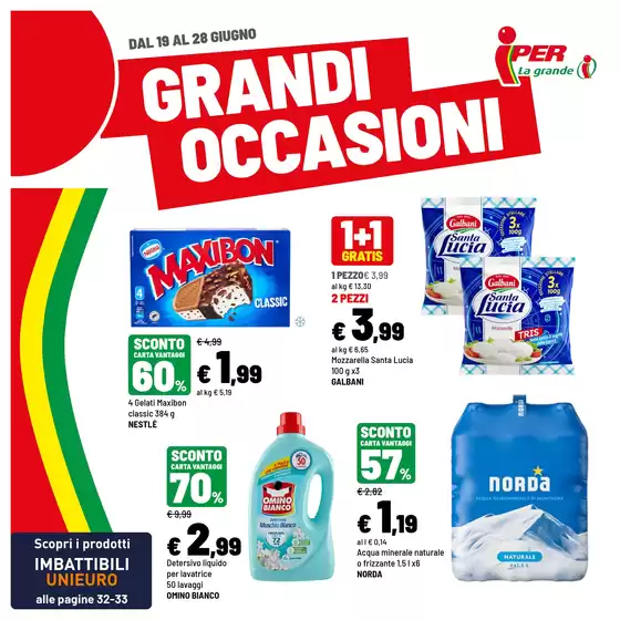 Volantino Iper La grande i a San Vittore Olona | Grandi occasioni | 2026-06-19T00:00:00.000Z - 2026-06-28T00:00:00.000Z