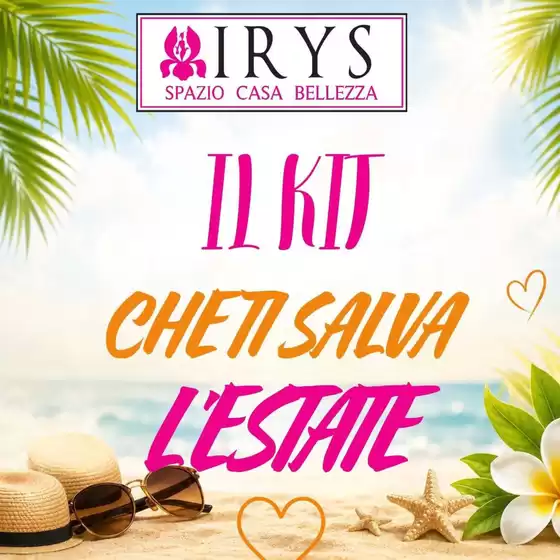 Volantino Irys | Il kit cheti salva | 2026-06-19T00:00:00.000Z - 2026-06-28T00:00:00.000Z