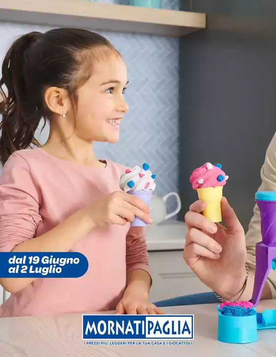 Volantino Mornati Paglia | Dal 19 Giugno al 2 Luglio | 2026-06-19T00:00:00.000Z - 2026-07-02T00:00:00.000Z