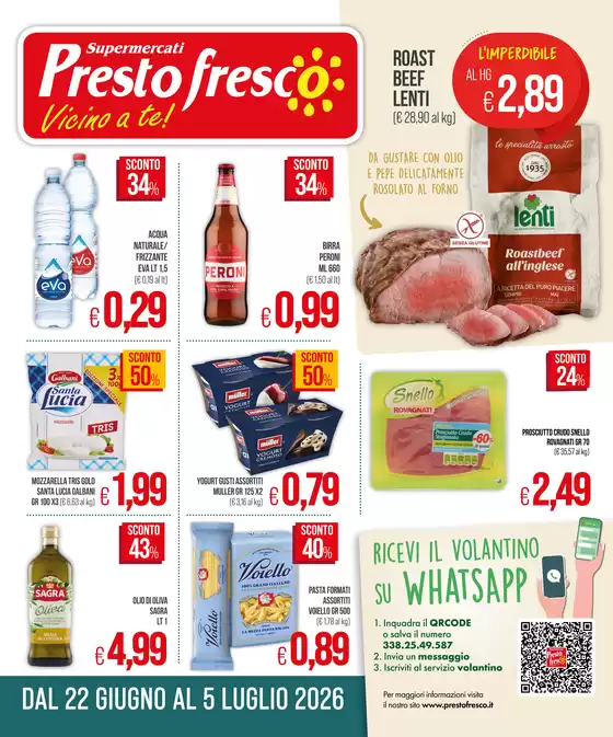 Volantino Prestofresco | Vicino a te! | 2026-06-22T00:00:00.000Z - 2026-07-05T00:00:00.000Z