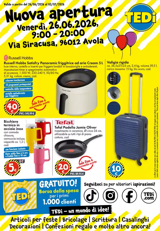 Volantino Tedi a Vibonati | Nuova apertura | 2026-06-22T00:00:00.000Z - 2026-06-28T00:00:00.000Z