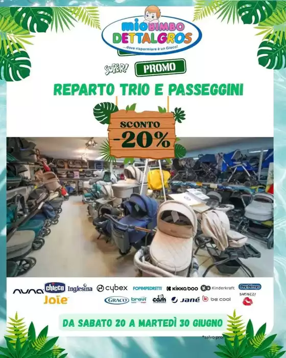 Volantino Mio Bimbo Dettalgros | Grande offerta per cacciatori di affari | 2026-06-20T00:00:00.000Z - 2026-06-30T00:00:00.000Z