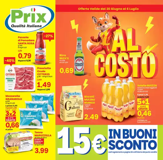Volantino Prix a Sorisole | Al costo | 2026-06-26T00:00:00.000Z - 2026-07-06T00:00:00.000Z