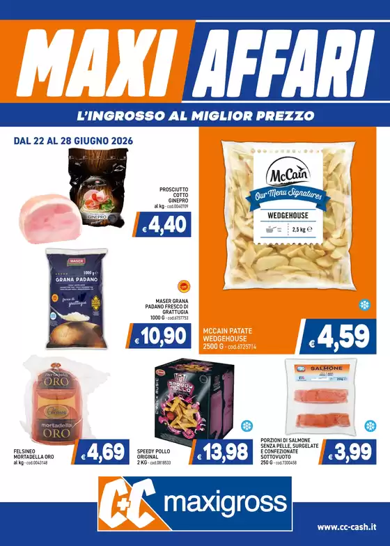 Volantino C+C | Maxi affari | 2026-06-22T00:00:00.000Z - 2026-06-28T00:00:00.000Z