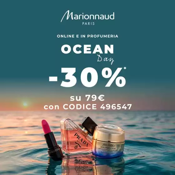 Volantino Marionnaud a Cermignano | Ocean day | 2026-06-22T00:00:00.000Z - 2026-06-28T00:00:00.000Z