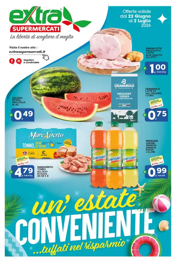 Volantino Extra Supermercati | Un estate conveniente | 2026-06-22T00:00:00.000Z - 2026-07-02T00:00:00.000Z