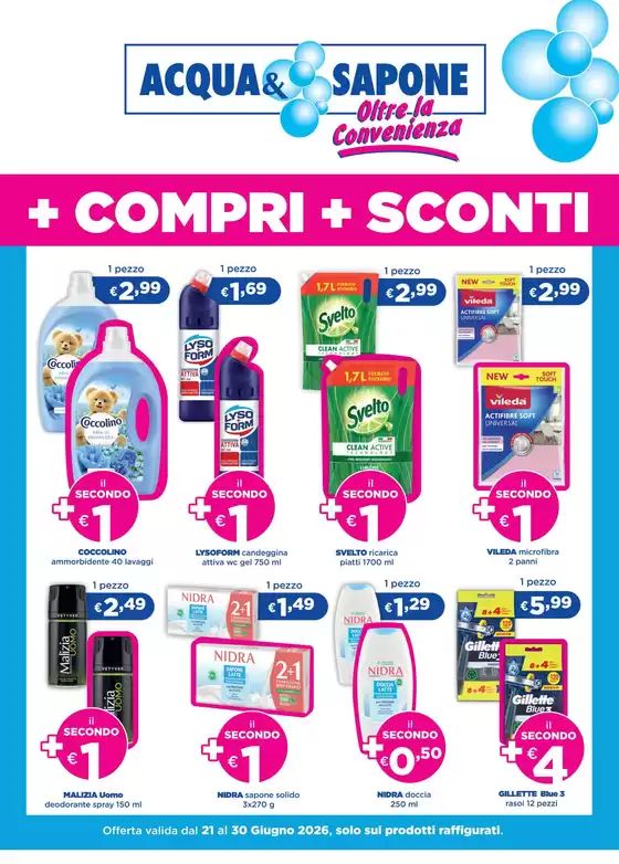 Volantino Acqua & Sapone a Cermignano | +compri +sconti | 2026-06-21T00:00:00.000Z - 2026-06-30T00:00:00.000Z