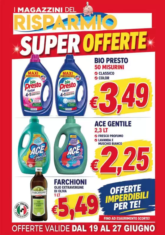 Volantino Magazzini del Risparmio a Arguello | Super offerte | 2026-06-19T00:00:00.000Z - 2026-06-27T00:00:00.000Z