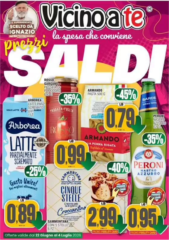 Volantino Vicino a Te | Saldi | 2026-06-22T00:00:00.000Z - 2026-07-04T00:00:00.000Z