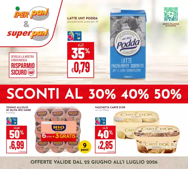 Volantino Superpan | Sconti al 30%40%50% | 2026-06-22T00:00:00.000Z - 2026-07-01T00:00:00.000Z