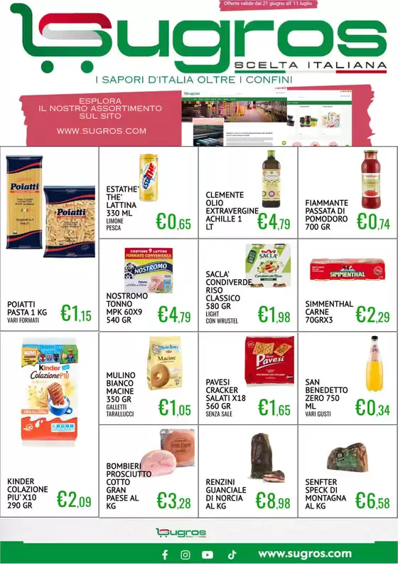 Volantino SuGros | I sapori d'italia oltre i confini | 2026-06-21T00:00:00.000Z - 2026-07-11T00:00:00.000Z