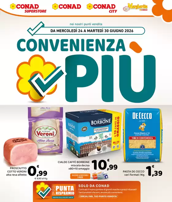 Volantino Margherita Conad | Convenienza Più | 2026-06-24T00:00:00.000Z - 2026-06-30T00:00:00.000Z