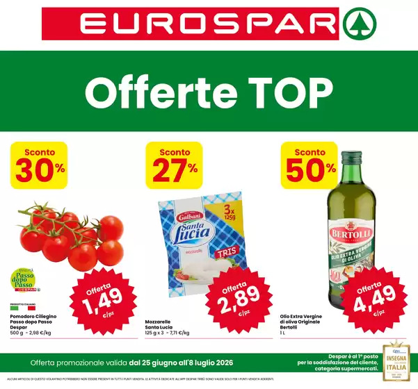 Volantino Eurospar a Montegaldella | Offerte Top | 2026-06-25T00:00:00.000Z - 2026-07-08T00:00:00.000Z