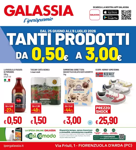 Volantino Galassia a Cadeo | Tanti prodotti da 0,50 a 3,00 € | 2026-06-25T00:00:00.000Z - 2026-07-08T00:00:00.000Z