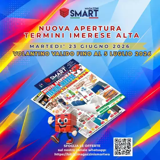 Volantino Magazzini Smart a Cernusco sul Naviglio | Nuova apertura termini imerese alta | 2026-06-23T00:00:00.000Z - 2026-07-05T00:00:00.000Z