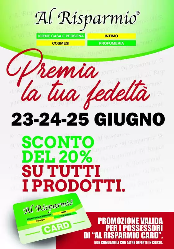 Volantino Al Risparmio a San Giorgio su Legnano | Sconto del 20% | 2026-06-23T00:00:00.000Z - 2026-06-25T00:00:00.000Z