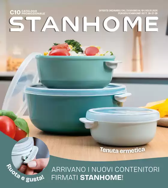 Volantino Stanhome | OFFERTE ORDINABILI DAL 23 GIUGNO AL 10 LUGLIO 2026 | 2026-06-23T00:00:00.000Z - 2026-07-10T00:00:00.000Z