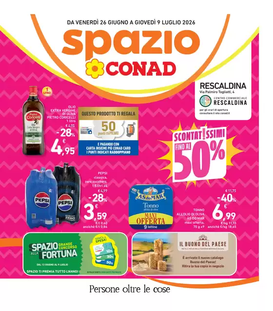 Volantino Spazio Conad | Scontatissimi fino al 50%. | 2026-06-26T00:00:00.000Z - 2026-07-09T00:00:00.000Z